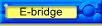 E-bridge